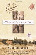 Without Reservations: The Travels of an Independent Woman Without Reservations: The Travels of an Independent Woman