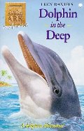 Animal Ark 31: Dolphin in the Deep Animal Ark 31: Dolphin in the Deep