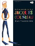 Fantastic Undersea Life of Jacques Cousteau, The Fantastic Undersea Life of Jacques Cousteau, The