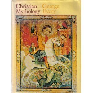 Christian Mythology Christian Mythology