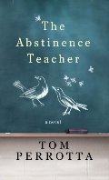 Abstinence Teacher (Platinum Readers Circle (Center Point)), The Abstinence Teacher (Platinum Readers Circle (Center Point)), The