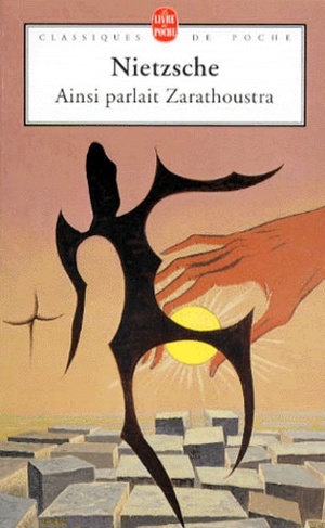 Ainsi parlait Zarathoustra Ainsi parlait Zarathoustra