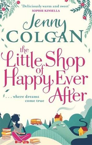 Little Shop of Happy-Ever-After, The Little Shop of Happy-Ever-After, The