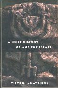 Brief History of Ancient Israel, A Brief History of Ancient Israel, A