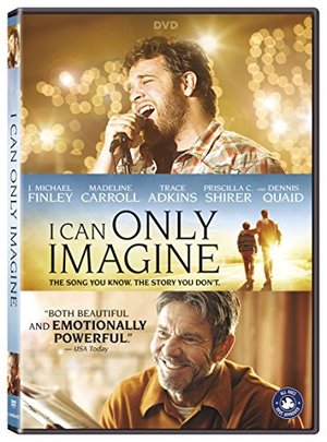 I Can Only Imagine I Can Only Imagine