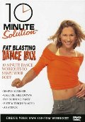 10 Minute Solution: Fat Blasting Dance Mix 10 Minute Solution: Fat Blasting Dance Mix