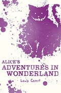 Alice's Adventures in Wonderland (Scholastic Classics) Alice's Adventures in Wonderland (Scholastic Classics)