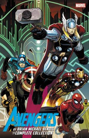 Avengers by Brian Michael Bendis: the Complete Collection Vol. 1 Avengers by Brian Michael Bendis: the Complete Collection Vol. 1