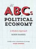 ABCs of Political Economy: A Modern Approach, The ABCs of Political Economy: A Modern Approach, The