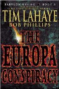 Europa Conspiracy (Babylon Rising, Book 3), The Europa Conspiracy (Babylon Rising, Book 3), The