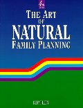 Art of Natural Family Planning, The Art of Natural Family Planning, The