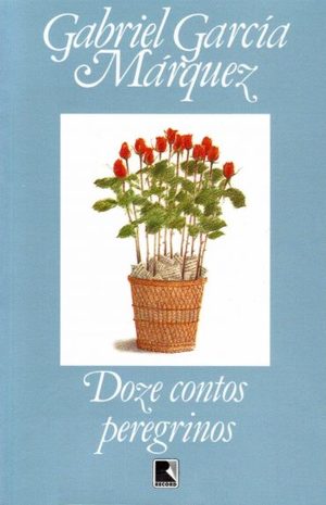 Doze contos peregrinos Doze contos peregrinos