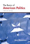 Basics of American Politics, The (13th Edition) Basics of American Politics, The (13th Edition)