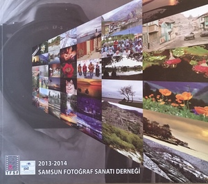 Samsun Fotoğraf Sanatı Derneği 2013-2014 Samsun Fotoğraf Sanatı Derneği 2013-2014