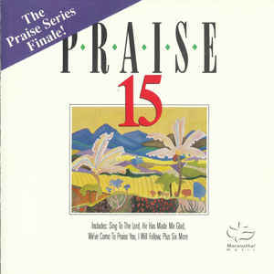 (Double) Praise 15: The Finale CD (Double) Praise 15: The Finale CD