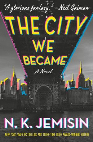 City We Became, The City We Became, The
