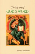 Mystery of God's Word, The Mystery of God's Word, The