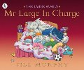 Mr Large in Charge Mr Large in Charge