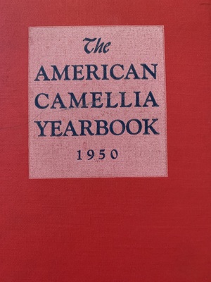 American Camellia Yearbook 1950 American Camellia Yearbook 1950