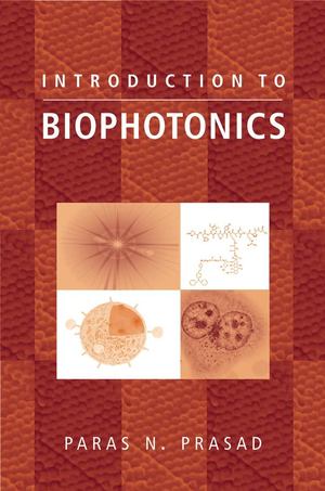 Introduction to Biophotonics Introduction to Biophotonics