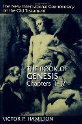 Book of Genesis (New International Commentary on the Old Testament Series) 1-17, The Book of Genesis (New International Commentary on the Old Testament Series) 1-17, The