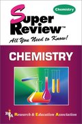 Chemistry Super Review Chemistry Super Review