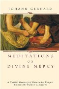 Meditations on Divine Mercy: A Classic Treasury of Devotional Prayers Meditations on Divine Mercy: A Classic Treasury of Devotional Prayers