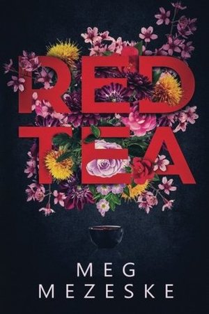 Red Tea Red Tea