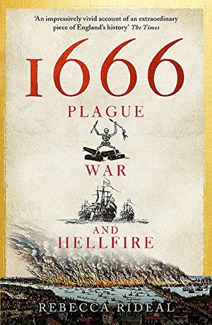 1666: Plague, War and Hellfire 1666: Plague, War and Hellfire