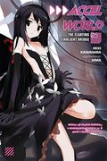 Accel World, Vol. 5: The Floating Starlight Bridge Accel World, Vol. 5: The Floating Starlight Bridge