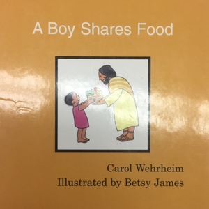 Boy Shares Food, A Boy Shares Food, A