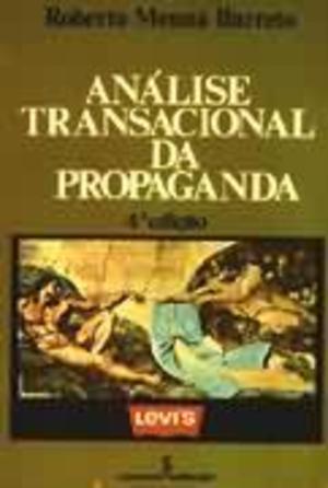 Análise transacional da propaganda Análise transacional da propaganda