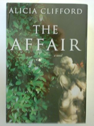 Affair a Novel, Large Print Edition, The Affair a Novel, Large Print Edition, The