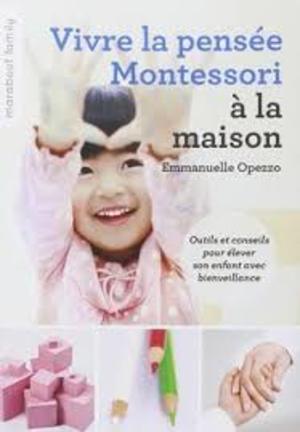 Vivre La Pensee Montessori a la Maison Vivre La Pensee Montessori a la Maison