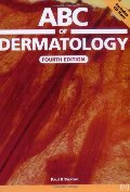 ABC of Dermatology with CD-ROM (ABC Series) ABC of Dermatology with CD-ROM (ABC Series)