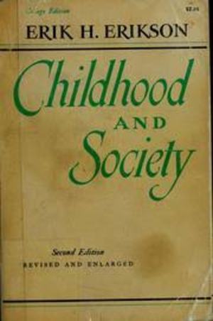 Childhood and society Childhood and society