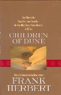 Children of Dune (Dune Chronicles, #3) Children of Dune (Dune Chronicles, #3)