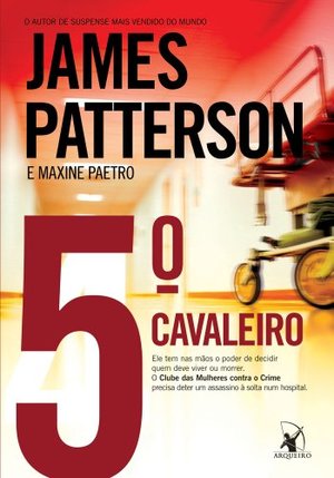 5° Cavaleiro - Ele Tem Nas Mãos o Poder de Decidir Quem Deve Viver Ou Morrer 5° Cavaleiro - Ele Tem Nas Mãos o Poder de Decidir Quem Deve Viver Ou Morrer