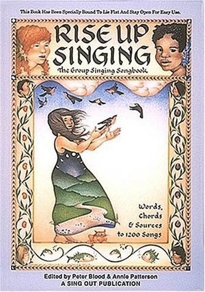Rise Up Singing Rise Up Singing