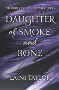 Daughter of Smoke and Bone (Daughter of Smoke and Bone Trilogy) Daughter of Smoke and Bone (Daughter of Smoke and Bone Trilogy)