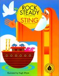 Rock Steady: A Story of Noah's Ark Rock Steady: A Story of Noah's Ark