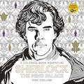 Sherlock: The Mind Palace: A Coloring Book Adventure Sherlock: The Mind Palace: A Coloring Book Adventure