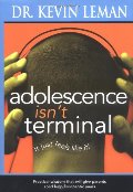 Adolescence isn't terminal Adolescence isn't terminal