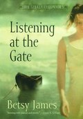 Listening at the Gate (The Seeker Chronicles) Listening at the Gate (The Seeker Chronicles)