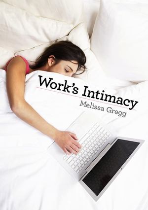 Work's Intimacy Work's Intimacy