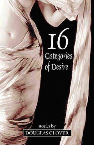 16 Categories of Desire 16 Categories of Desire
