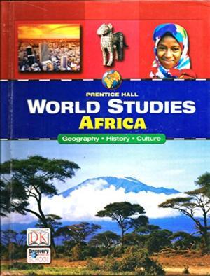 Africa: Geography, History, Culture (Prentice Hall World Studies) $2.00 Africa: Geography, History, Culture (Prentice Hall World Studies) $2.00