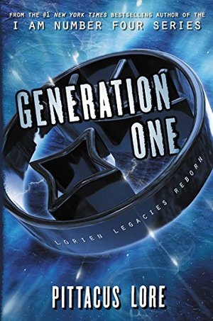 Generation One (Lorien Legacies Reborn) Generation One (Lorien Legacies Reborn)