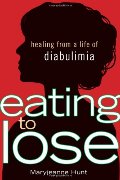 Eating to Lose Eating to Lose