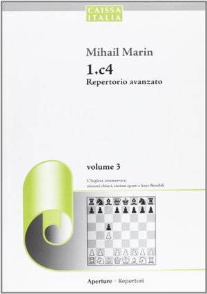 1.c4 Repertorio avanzato: 3 1.c4 Repertorio avanzato: 3